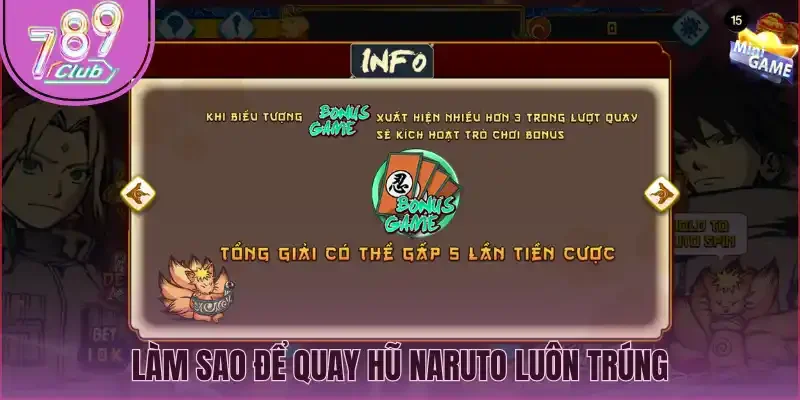 Làm sao để quay hũ Naruto luôn trúng